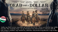 Dead for a Dollar Magyar felirattal online teljes film 2022
